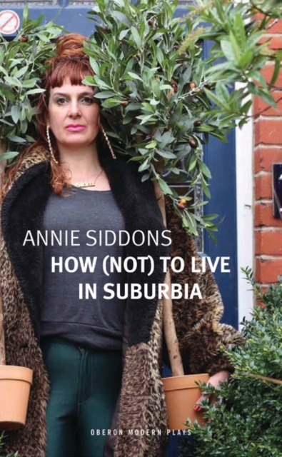 How (Not) to Live in Suburbia, EPUB eBook