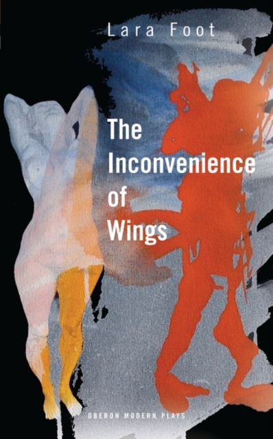 The Inconvenience of Wings, Paperback / softback Book