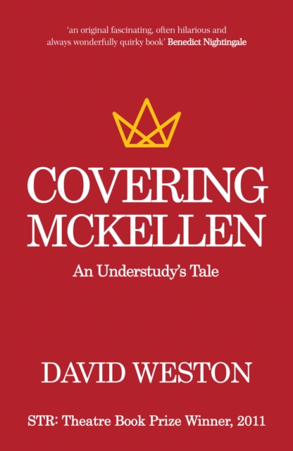 Covering McKellen : An Understudy's Tale, Paperback / softback Book