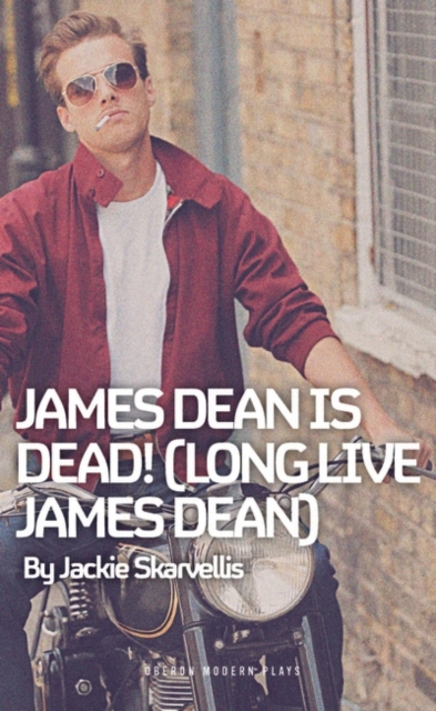 James Dean is Dead! (Long Live James Dean), EPUB eBook