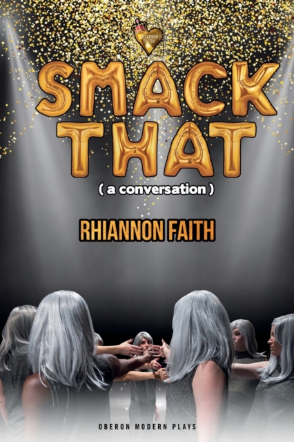 Smack That (a conversation), Paperback / softback Book