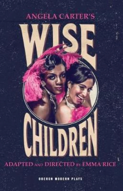 Wise Children, Paperback / softback Book