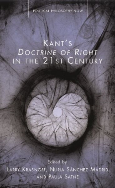 Kant's Doctrine of Right in the Twenty-first Century, Hardback Book