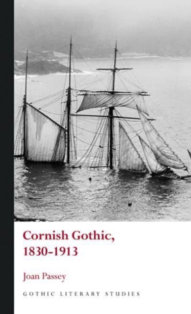Cornish Gothic, 1830-1913, Hardback Book