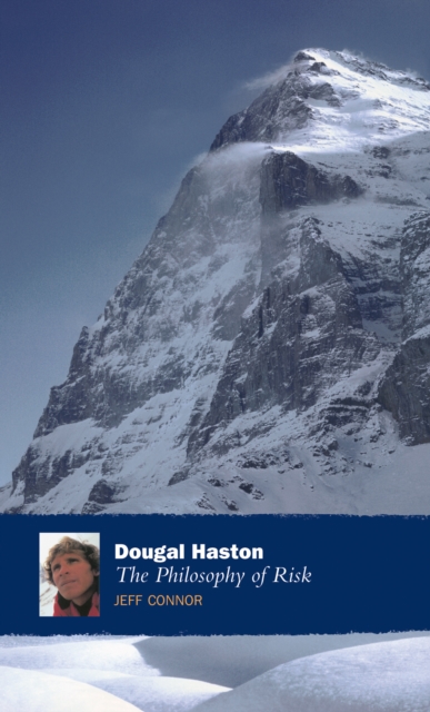 Dougal Haston: The Philosophy Of Risk, EPUB eBook