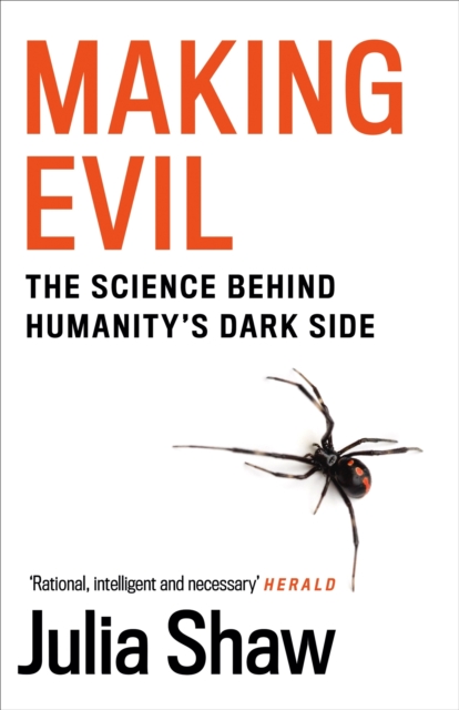 Making Evil : The Science Behind Humanity’s Dark Side, EPUB eBook