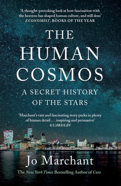 The Human Cosmos : A Secret History of the Stars, EPUB eBook