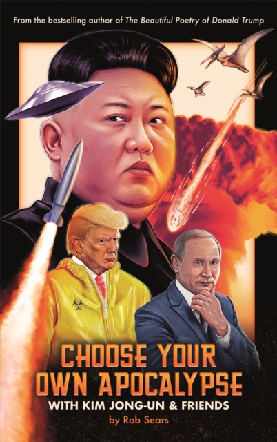 Choose Your Own Apocalypse With Kim Jong-un & Friends, EPUB eBook