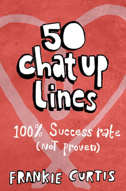 50 Chat-up Lines, Paperback / softback Book