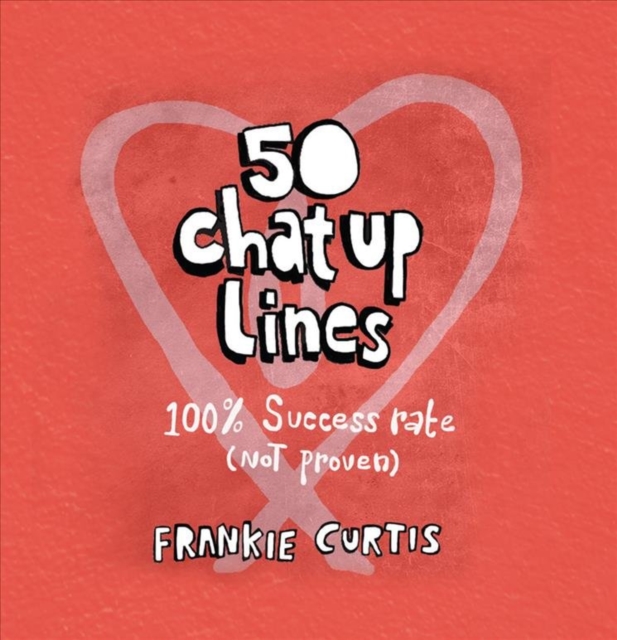 50 Chat-up Lines, Hardback Book