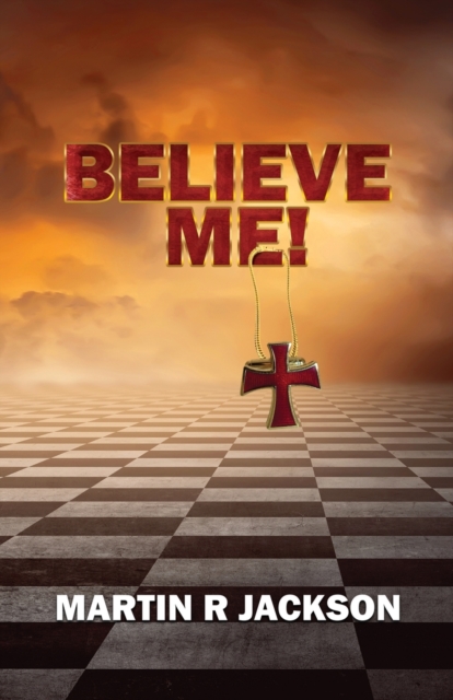 Believe Me!, Paperback / softback Book