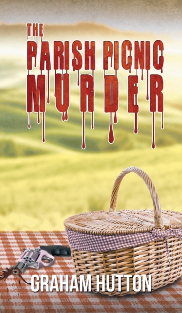 The Parish Picnic Murder, Hardback Book
