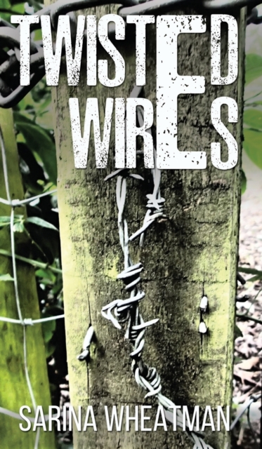 Twisted Wires, Hardback Book
