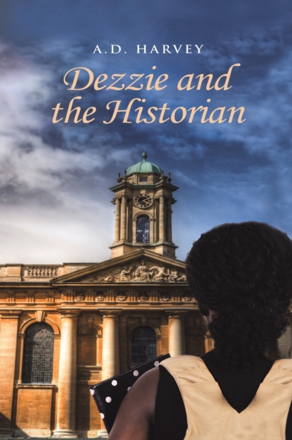 Dezzie and the Historian, Paperback / softback Book