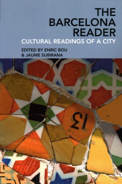 The Barcelona Reader : Cultural Readings of a City, Paperback / softback Book
