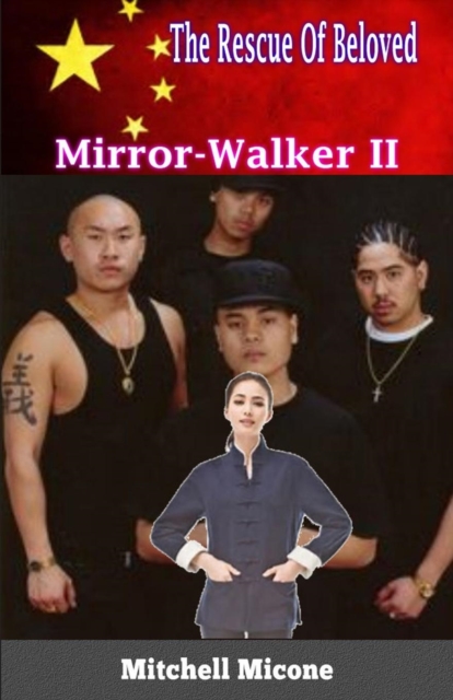Mirror-Walker II - The Rescue Of Beloved, Paperback / softback Book