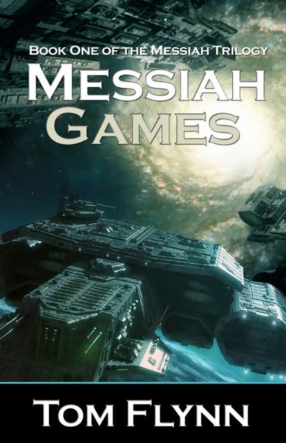 Messiah Games : Book 1 of the Messiah trilogy, Paperback / softback Book