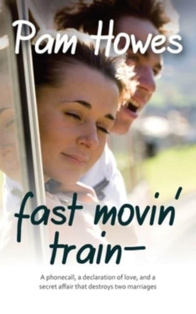 Fast Movin' Train, Paperback / softback Book