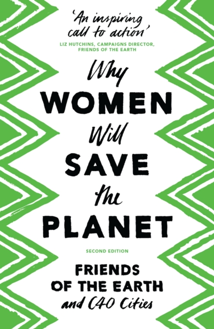 Why Women Will Save the Planet, Paperback / softback Book