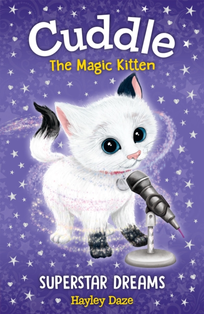 Cuddle the Magic Kitten Book 2 : Superstar Dreams, EPUB eBook
