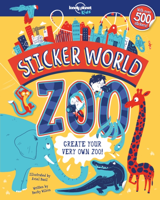 Lonely Planet Kids Sticker World - Zoo, Paperback / softback Book