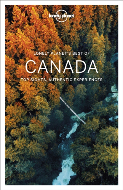 Lonely Planet Best of Canada, Paperback / softback Book