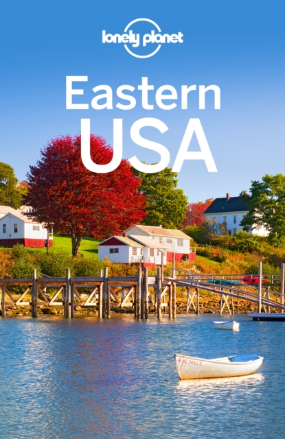 Lonely Planet Eastern USA, EPUB eBook