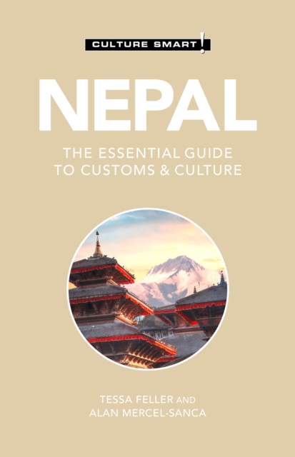 Nepal - Culture Smart! : The Essential Guide to Customs &amp; Culture, PDF eBook