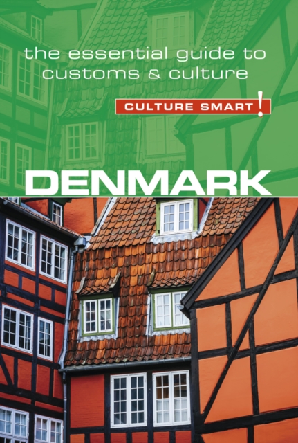 Denmark - Culture Smart!, EPUB eBook