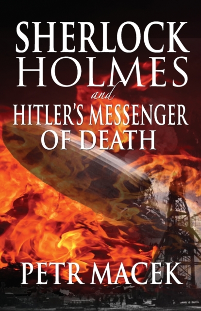 Sherlock Holmes and Hitler's Messenger of Death, Paperback / softback Book
