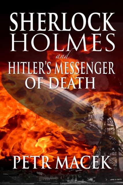 Sherlock Holmes and Hitler's Messenger of Death, EPUB eBook