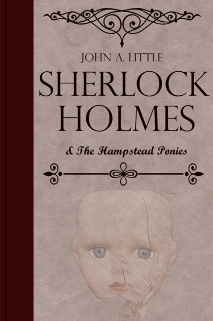 Sherlock Holmes and the Hampstead Ponies, EPUB eBook