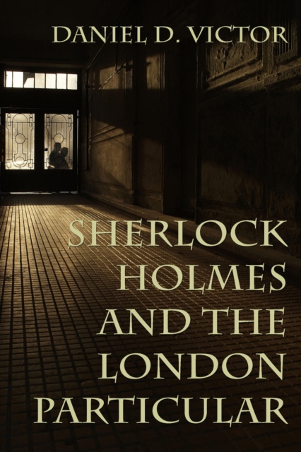 Sherlock Holmes and The London Particular, EPUB eBook
