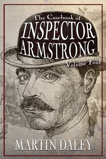 The Casebook of Inspector Armstrong - Volume 4, EPUB eBook