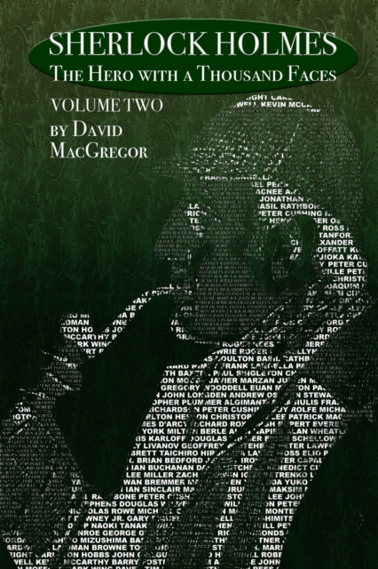 Sherlock Holmes : The Hero With a Thousand Faces - Volume 2, Paperback / softback Book