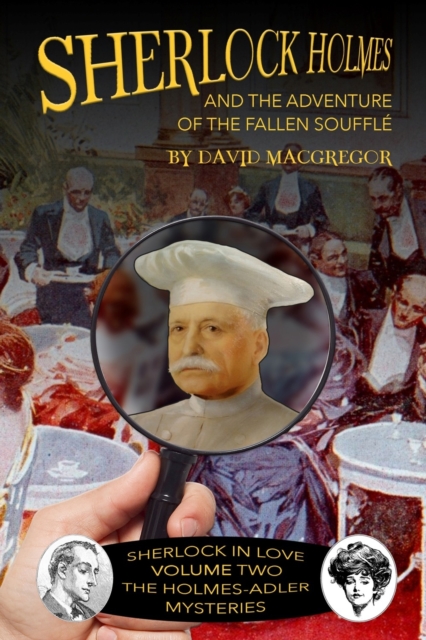 Sherlock Holmes and the Adventure of the Fallen Souffle, PDF eBook