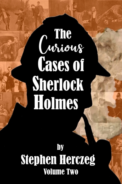The Curious Cases of Sherlock Holmes - Volume Two, EPUB eBook