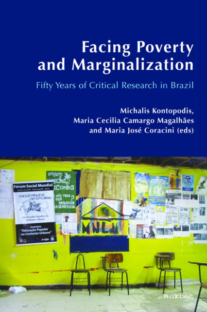 Facing Poverty and Marginalization : Fifty Years of Critical Research in Brazil, EPUB eBook