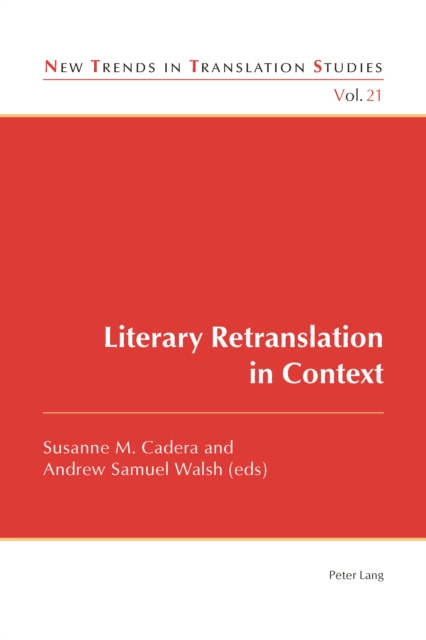 Literary Retranslation in Context, PDF eBook