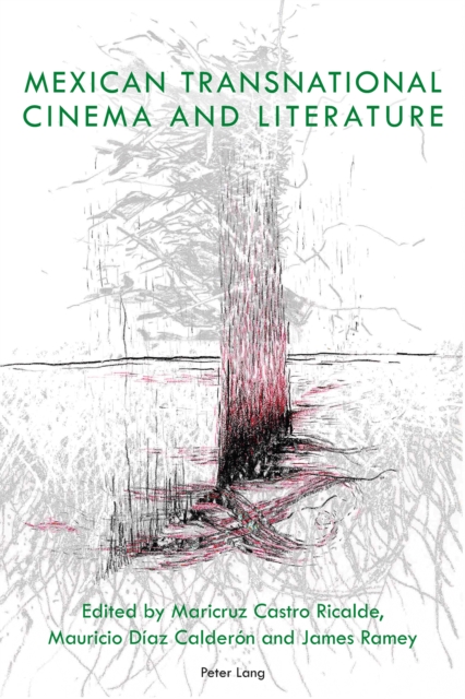 Mexican Transnational Cinema and Literature, PDF eBook