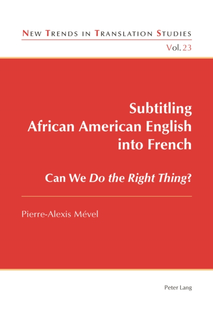 Subtitling African American English into French : Can We Do the Right Thing?, EPUB eBook