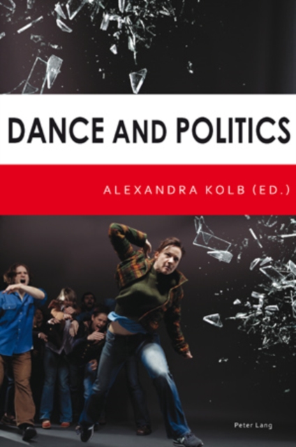 Dance and Politics, EPUB eBook