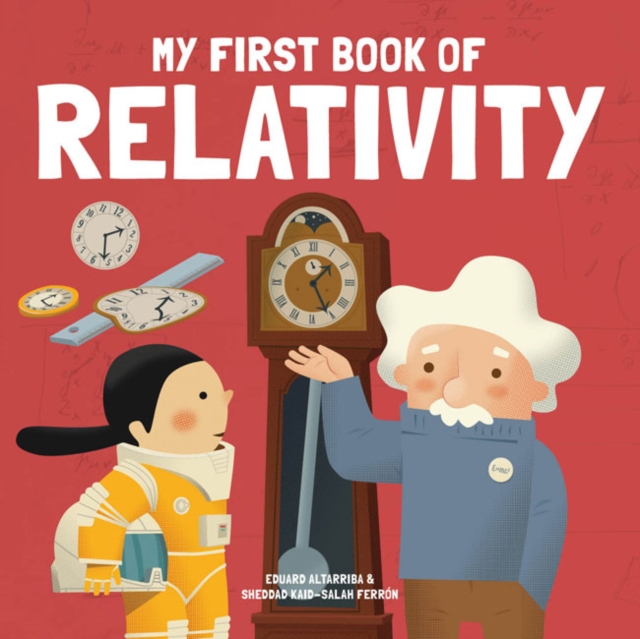My First Book of Relativity, Hardback Book