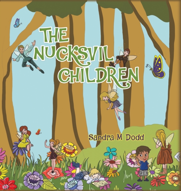 The Nucksvil Children, Hardback Book