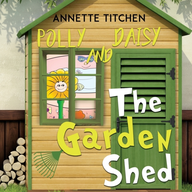 The Garden Shed - Polly and Daisy, Paperback / softback Book