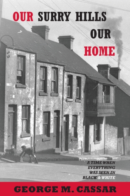 Our Surry Hills Our Home, Paperback / softback Book