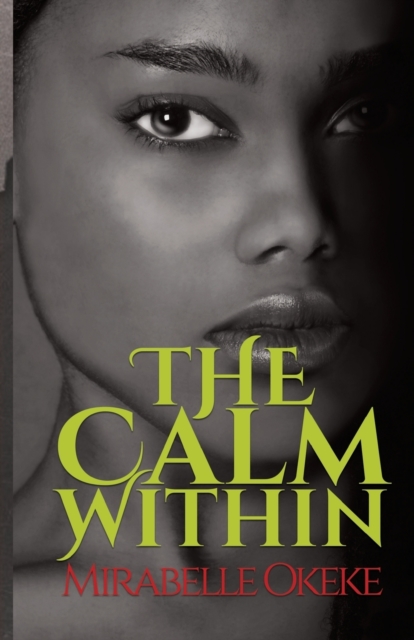The Calm Within, Paperback / softback Book