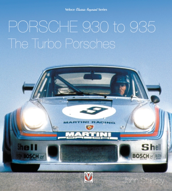 Porsche 930 to 935: The Turbo Porsches, Hardback Book