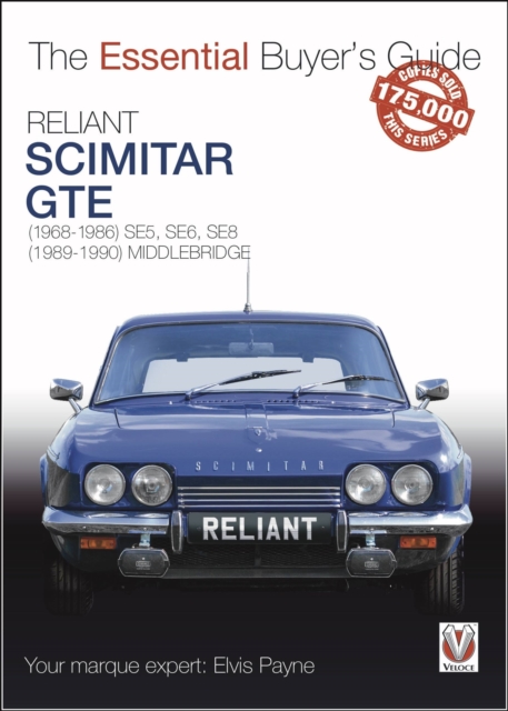 Reliant Scimitar GTE : (1968-1990) SE5, SE6, SE8., Paperback / softback Book