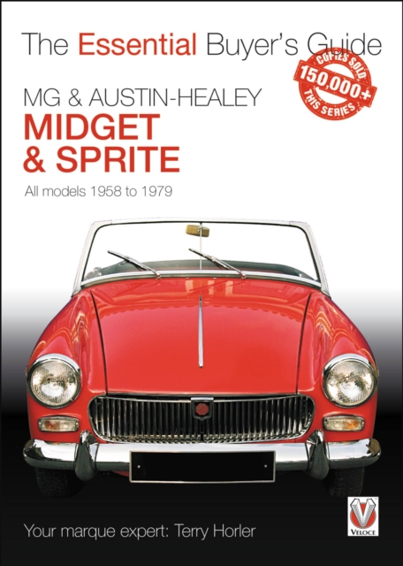 MG Midget & A-H Sprite : The Essential Buyer's Guide, Paperback / softback Book